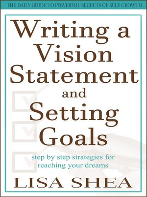 cover image of Writing a Vision Statement and Setting Goals